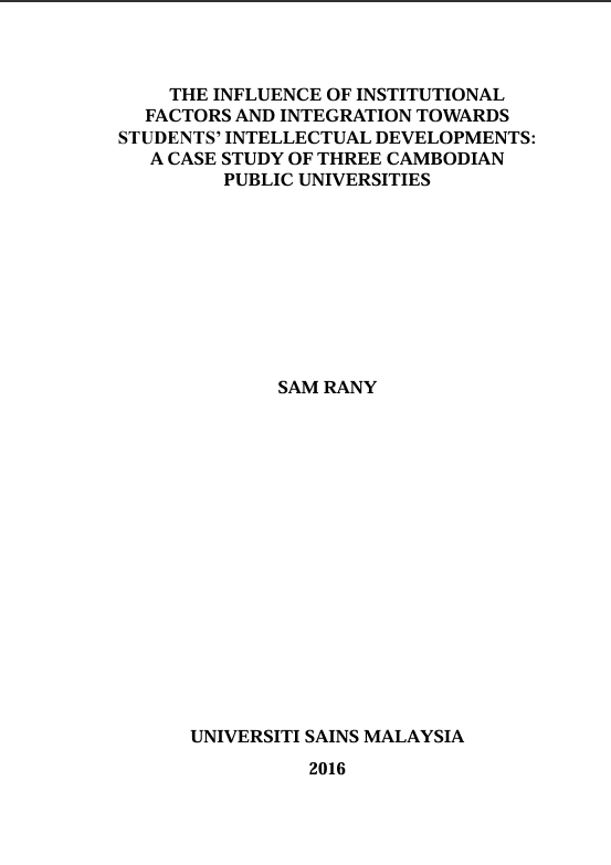 Cover of THE INFLUENCE OF INSTITUTIONAL  FACTORS AND INTEGRATION TOWARDS  STUDENTS’ INTELLECTUAL DEVELOPMENTS:  A CASE STUDY OF THREE CAMBODIAN  PUBLIC UNIVERSITIES