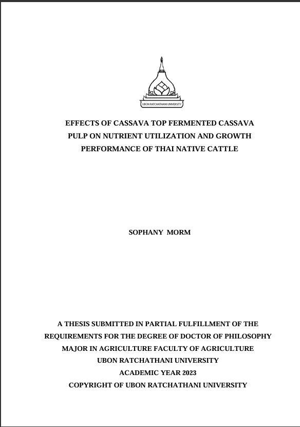 Cover of EFFECTS OF CASSAVA TOP FERMENTED CASSAVA  PULP ON NUTRIENT UTILIZATION AND GROWTH  PERFORMANCE OF THAI NATIVE CATTLE